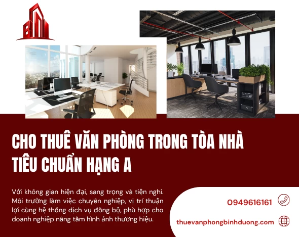 Cho Thuê Văn Phòng Trong Tòa Nhà Tiêu Chuẩn Hạng A