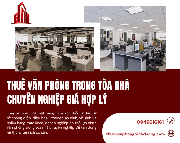 Thuê Văn Phòng Trong Tòa Nhà Chuyên Nghiệp Giá Hợp Lý