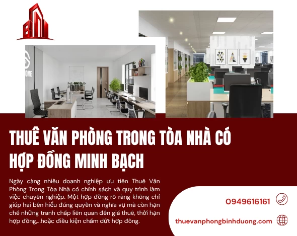 Thuê Văn Phòng Trong Tòa Nhà Có Hợp Đồng Minh Bạch