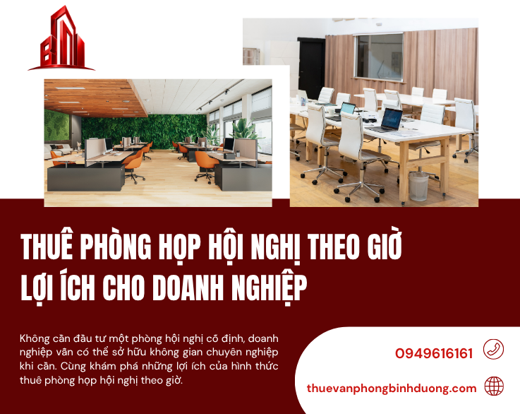 Thuê Phòng Họp Hội Nghị Theo Giờ – Giải Pháp Linh Hoạt Mang Lại Nhiều Lợi Ích Cho Doanh Nghiệp