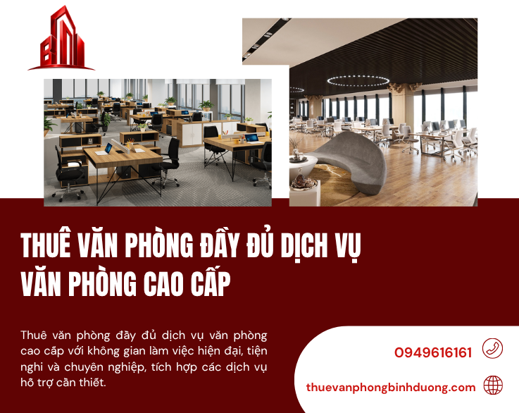 Thuê Văn Phòng Đầy Đủ Dịch Vụ Văn Phòng Cao Cấp – Không Gian Làm Việc Chuyên Nghiệp