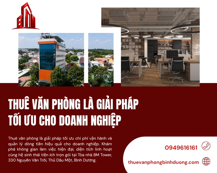 Thuê Văn Phòng Là Giải Pháp Tối Ưu Cho Doanh Nghiệp