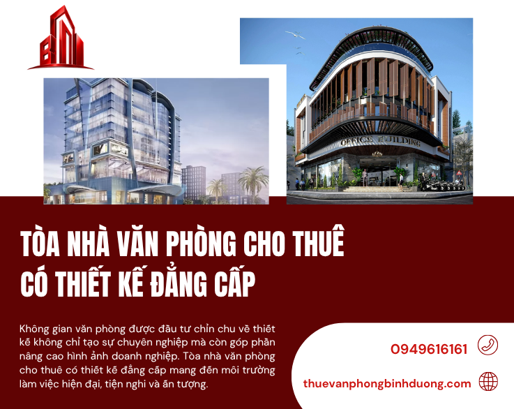 Tòa Nhà Văn Phòng Cho Thuê Có Thiết Kế Đẳng Cấp – Không Gian Làm Việc Nâng Tầm Hình Ảnh Doanh Nghiệp