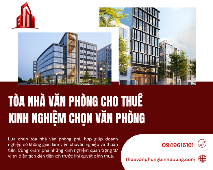 Tòa Nhà Văn Phòng Cho Thuê - Kinh Nghiệm Chọn Văn Phòng Phù Hợp Cho Doanh Nghiệp